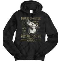 Born To Go Fishing Forced To Go To School Camo Us Flag Tie Dye Hoodie