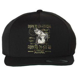 Born To Go Fishing Forced To Go To School Camo Us Flag Wool Snapback Cap