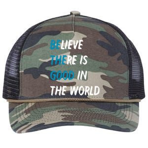 Be The Good Believe There Is Good In The World Retro Rope Trucker Hat Cap