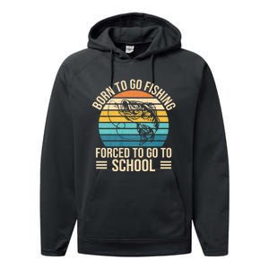 Born To Go Fishing Forced School Funny Fishing Performance Fleece Hoodie