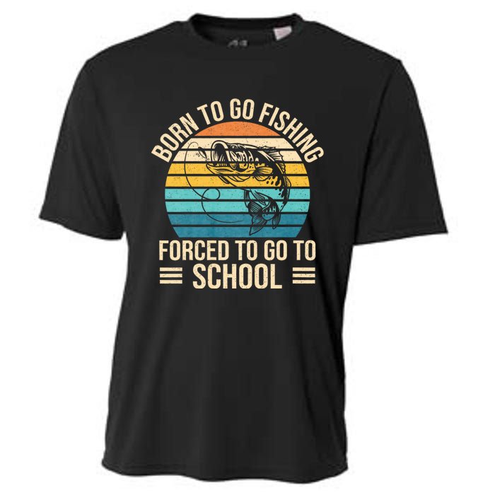 Born To Go Fishing Forced School Funny Fishing Cooling Performance Crew T-Shirt