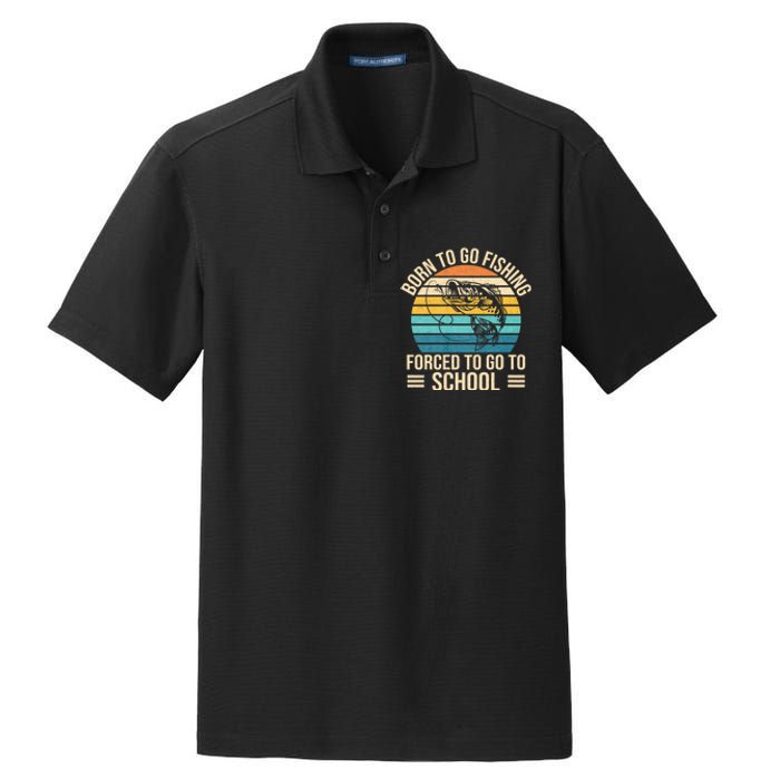 Born To Go Fishing Forced School Funny Fishing Dry Zone Grid Polo