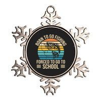 Born To Go Fishing Forced School Funny Fishing Metallic Star Ornament