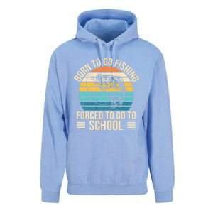 Born To Go Fishing Forced School Funny Fishing Unisex Surf Hoodie