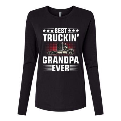 Best Truckin Grandpa Ever Fathers Day Trucker Papa Retro Womens Cotton Relaxed Long Sleeve T-Shirt