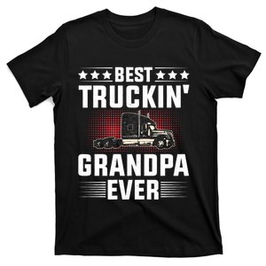 Best Truckin Grandpa Ever Fathers Day Trucker Papa Retro T-Shirt