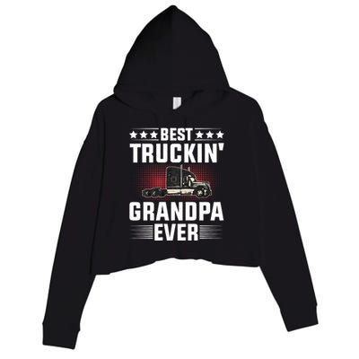 Best Truckin Grandpa Ever Fathers Day Trucker Papa Retro Crop Fleece Hoodie