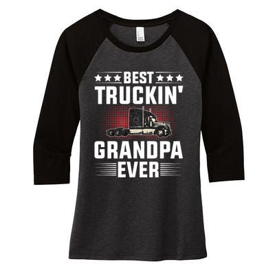 Best Truckin Grandpa Ever Fathers Day Trucker Papa Retro Women's Tri-Blend 3/4-Sleeve Raglan Shirt