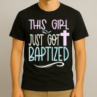 Baptism This Girl Baptized Christian 23 T-Shirt
