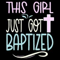 Baptism This Girl Baptized Christian 23 T-Shirt