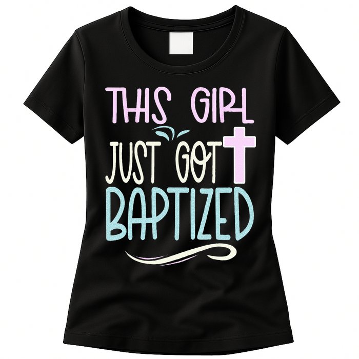 Baptism This Girl Baptized Christian 23 Womens T-Shirt
