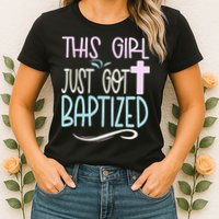 Baptism This Girl Baptized Christian 23 Womens T-Shirt