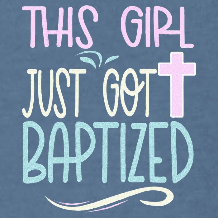 Baptism This Girl Baptized Christian 23 Garment-Dyed Sweatshirt