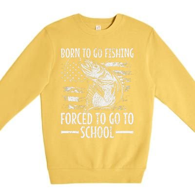 Born To Go Fishing Bass Fish Fisherman Funny Fishing Premium Crewneck Sweatshirt