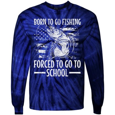 Born To Go Fishing Bass Fish Fisherman Funny Fishing Tie-Dye Long Sleeve Shirt