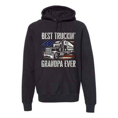 Best Truckin Grandpa Big Rig Semi Truck Driver Trucker Premium Hoodie