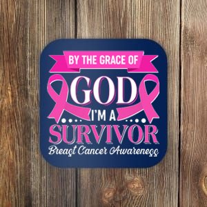 By The Grace Of God I'm A Survivor Breast Cancer Awareness Coaster