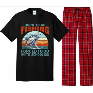 Born To Go Fishing Forced School Funny Pajama Set