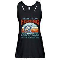 Born To Go Fishing Forced School Funny Ladies Essential Flowy Tank