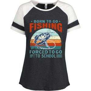 Born To Go Fishing Forced School Funny Enza Ladies Jersey Colorblock Tee