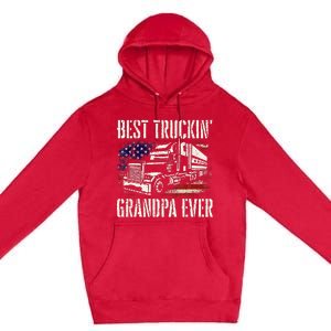 Best Truckin Grandpa Big Rig Semi Truck Driver Trucker Premium Pullover Hoodie