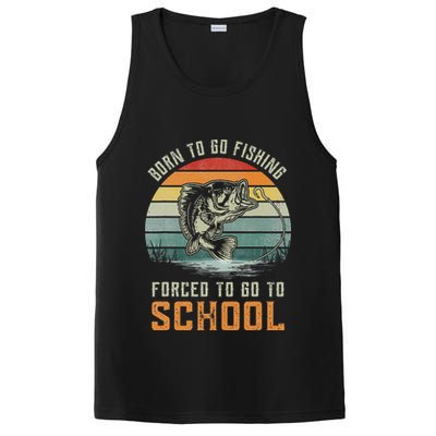 Born To Go Fishing Forced To Go To School Fisherman PosiCharge Competitor Tank