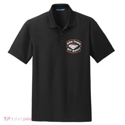 Burn Towns Get Money Dry Zone Grid Polo