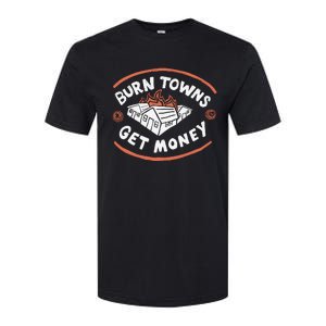 Burn Towns Get Money Softstyle CVC T-Shirt