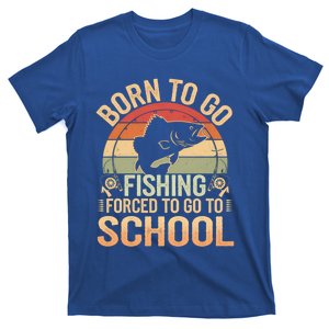 Born To Go Fishing Bass Fish Fisher Funny Fishing Gift T-Shirt