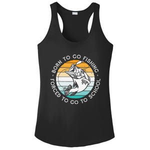 Born To Go Fishing Forced To Go To School Funny Fishing Ladies PosiCharge Competitor Racerback Tank