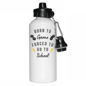 Born To Game Forced To Go To School Gamer Aluminum Water Bottle