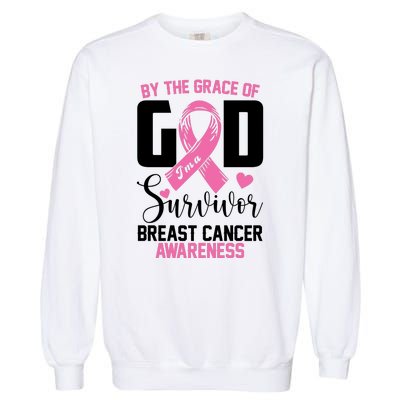 By The Grace God Im A Survivor Breast Cancer Awareness Garment-Dyed Sweatshirt