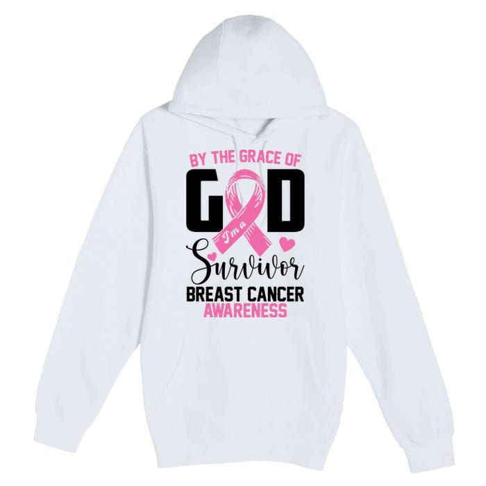 By The Grace God Im A Survivor Breast Cancer Awareness Premium Pullover Hoodie