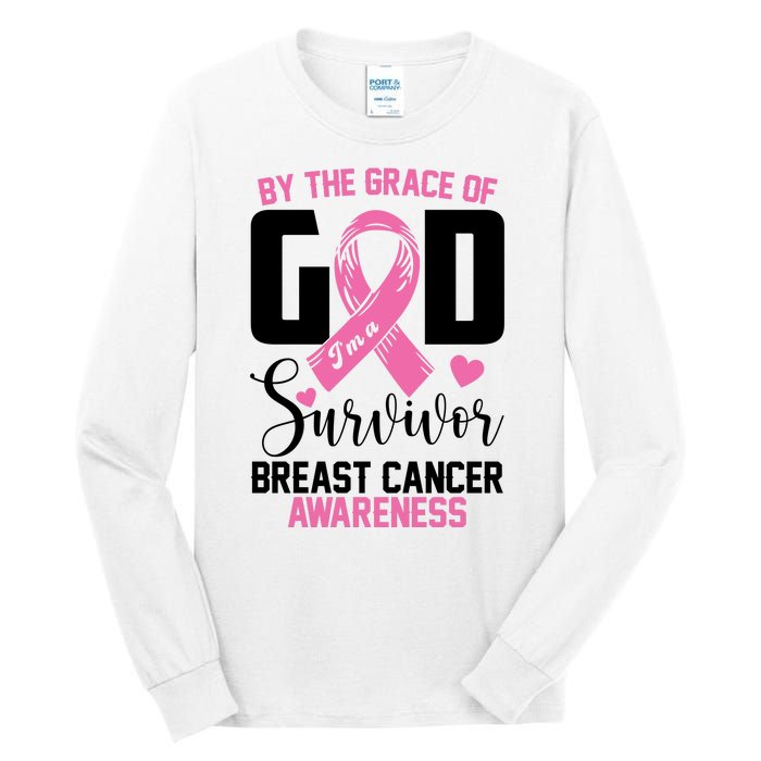 By The Grace God Im A Survivor Breast Cancer Awareness Tall Long Sleeve T-Shirt