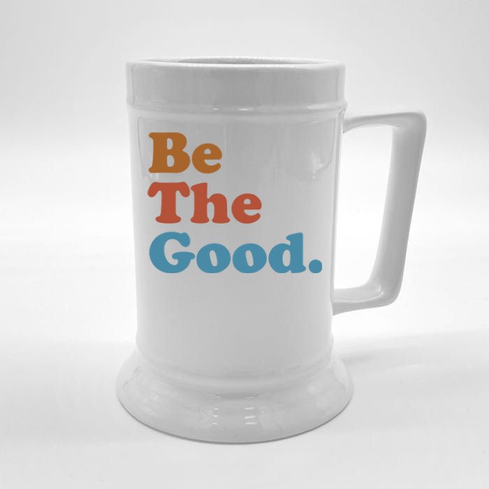 Be The Good Kindness Beer Stein