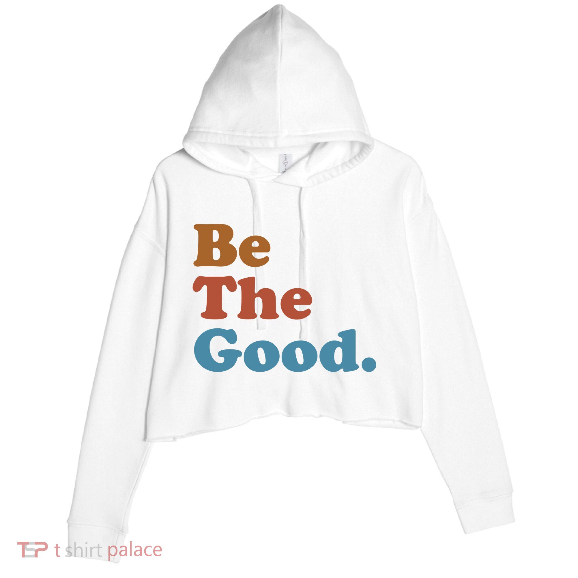 Be The Good Kindness Crop Fleece Hoodie