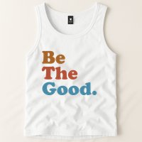 Be The Good Kindness Tank Top