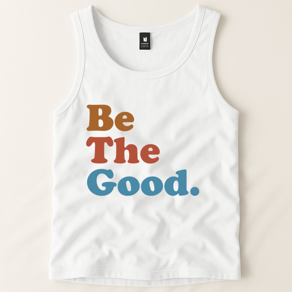 Be The Good Kindness Tank Top