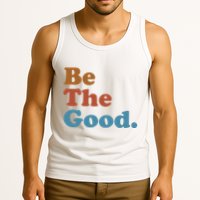 Be The Good Kindness Tank Top