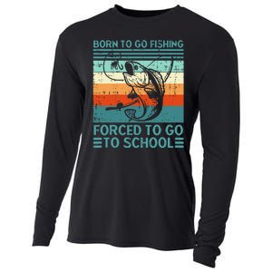 Born To Go Fishing Forced School Funny Cooling Performance Long Sleeve Crew