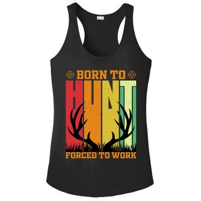 Born To Hunt Forced To Work Ladies PosiCharge Competitor Racerback Tank