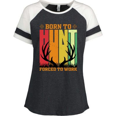 Born To Hunt Forced To Work Enza Ladies Jersey Colorblock Tee