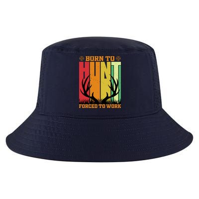 Born To Hunt Forced To Work Cool Comfort Performance Bucket Hat