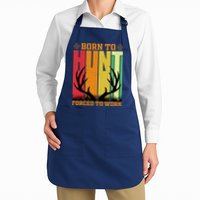 Born To Hunt Forced To Work Apron