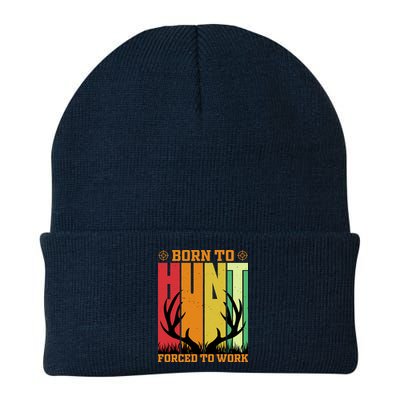 Born To Hunt Forced To Work Beanie
