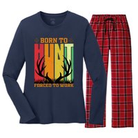 Born To Hunt Forced To Work Women's Long Sleeve Flannel Pajama Set 