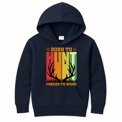 Born To Hunt Forced To Work Kids Hoodie