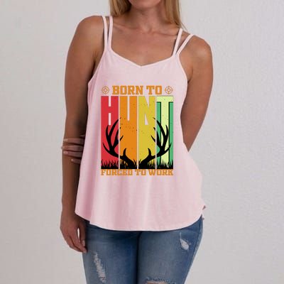 Born To Hunt Forced To Work Women's Strappy Tank