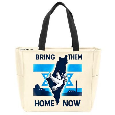 Bring Them Home Now! Stand With Israel Flag America Zip Tote Bag