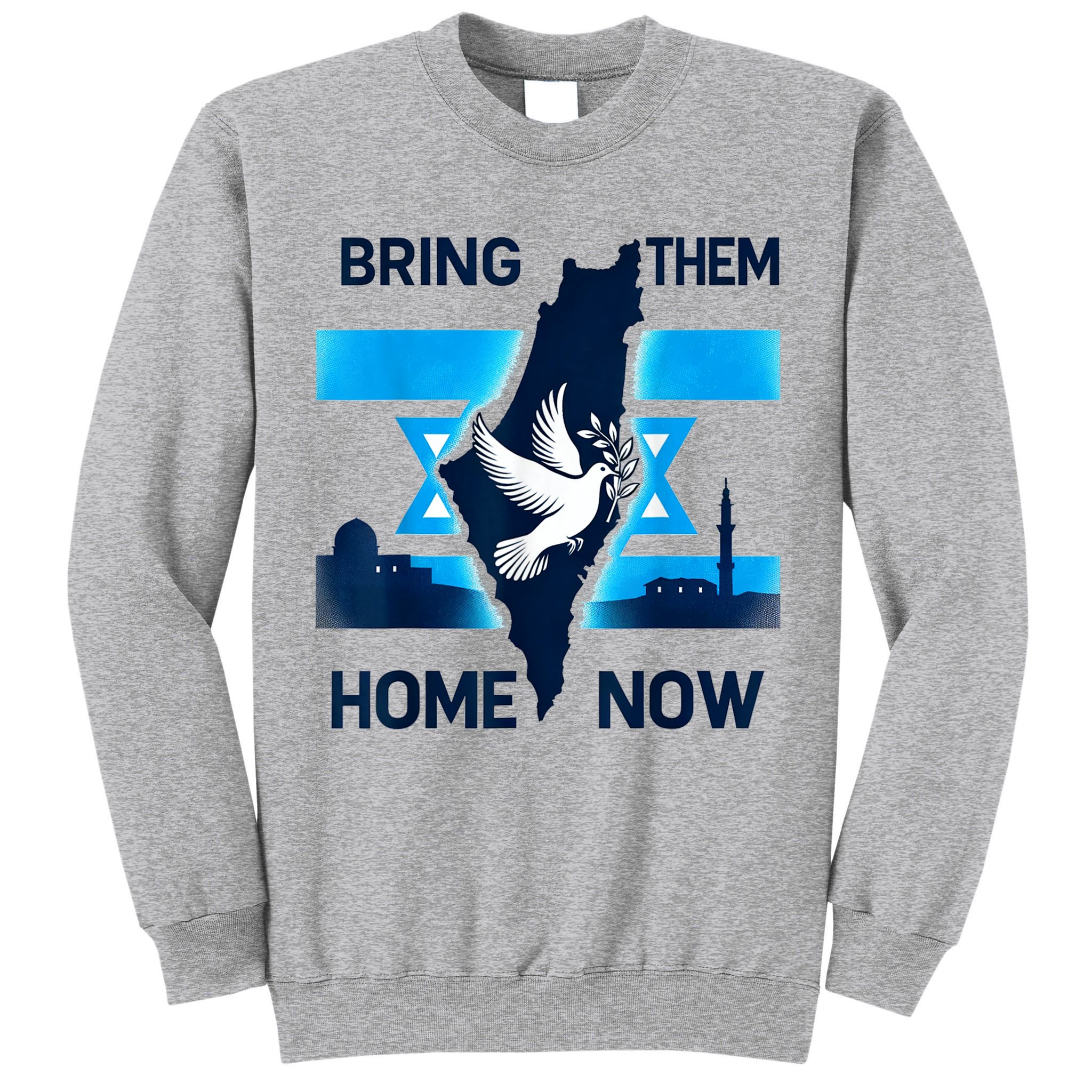 Bring Them Home Now! Stand With Israel Flag America Tall Sweatshirt